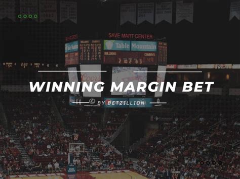 Winning Margin: Win By Margin Betting .